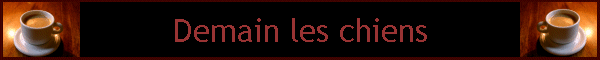 Demain les chiens