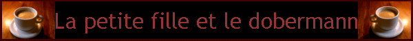 La petite fille et le dobermann