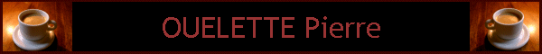 OUELETTE Pierre