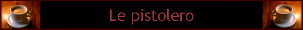 Le pistolero