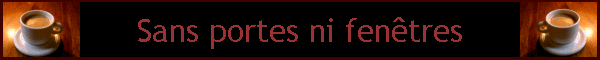 Sans portes ni fentres