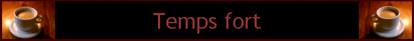 Temps fort